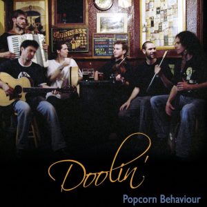Doolin’ - Popcorn Behaviour